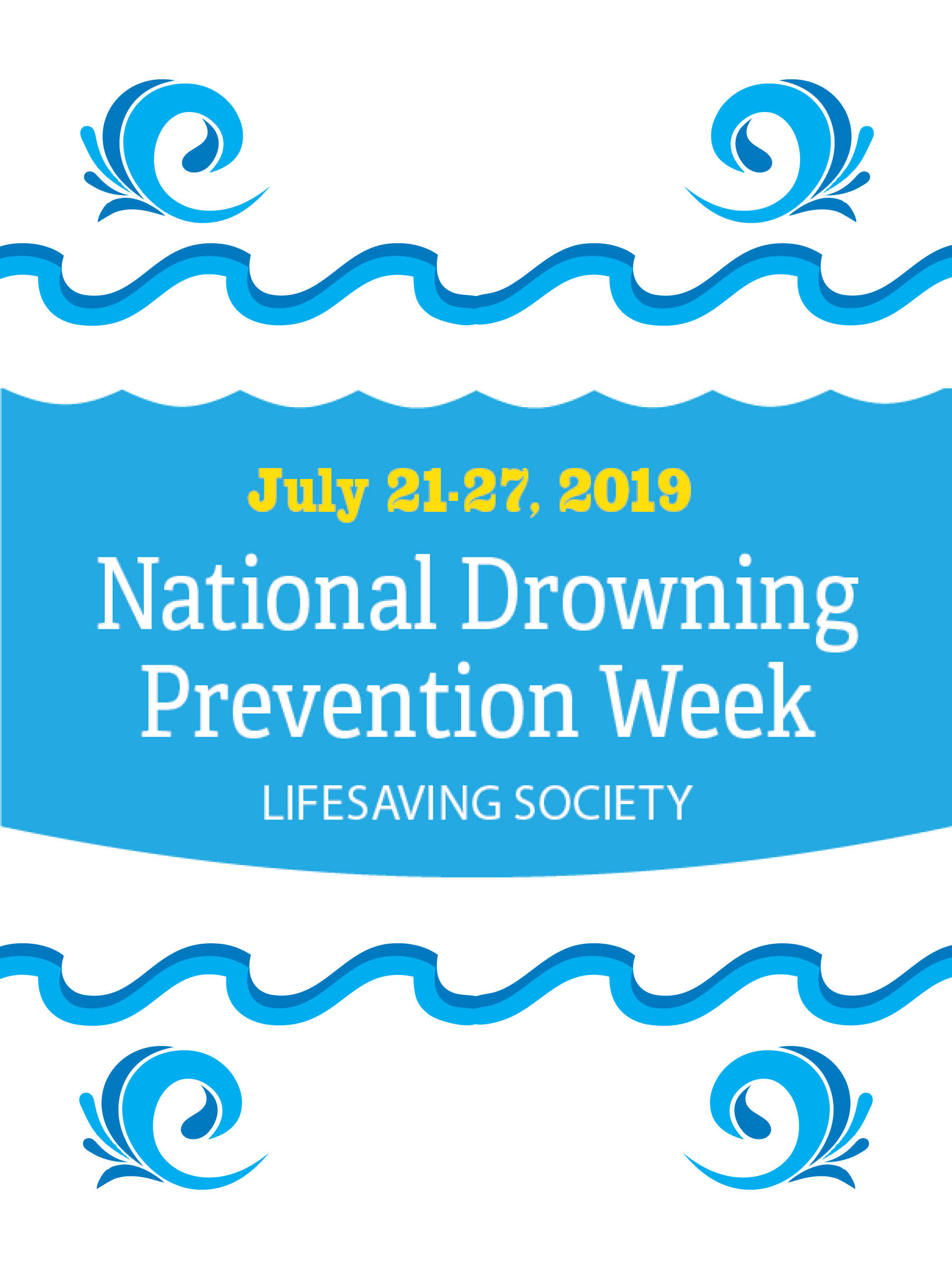 National Drowning Prevention Week Information News Lifesaving