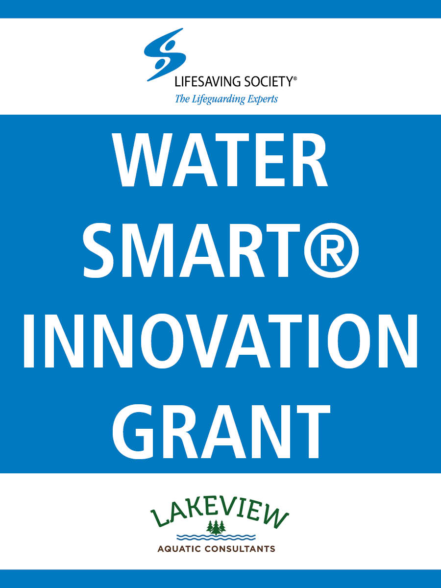 Water Smart® Innovation Grant News Lifesaving Society Alberta and